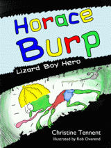 Horace Burp, Lizard Boy Hero
